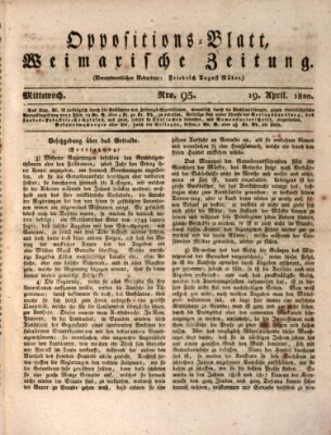Oppositions-Blatt oder Weimarische Zeitung Mittwoch 19. April 1820