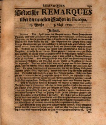 Historische Remarques über neuesten Sachen in Europa des ... Jahres Dienstag 3. Mai 1701