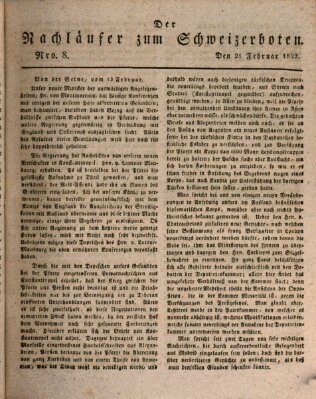 Der aufrichtige und wohlerfahrene Schweizer-Bote (Der Schweizer-Bote) Donnerstag 21. Februar 1822