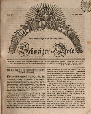 Der aufrichtige und wohlerfahrene Schweizer-Bote (Der Schweizer-Bote) Donnerstag 24. Juni 1830