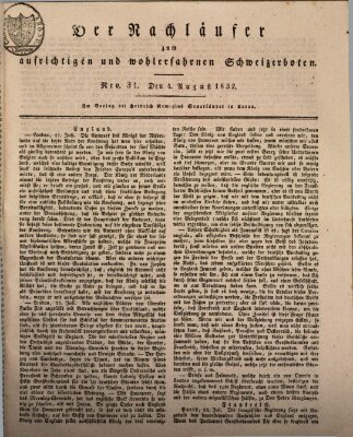 Der aufrichtige und wohlerfahrene Schweizer-Bote (Der Schweizer-Bote) Samstag 4. August 1832