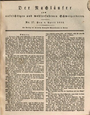 Der aufrichtige und wohlerfahrene Schweizer-Bote (Der Schweizer-Bote) Samstag 4. April 1835