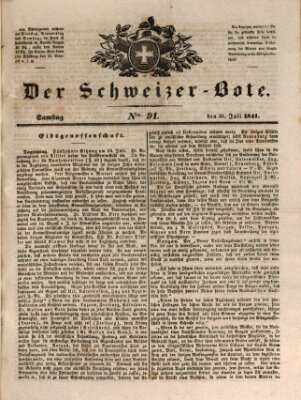 Der Schweizer-Bote Samstag 31. Juli 1841