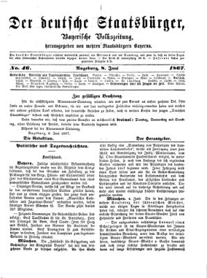 Der deutsche Staatsbürger Samstag 8. Juni 1867