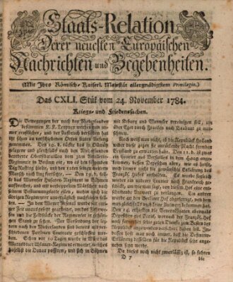 Staats-Relation der neuesten europäischen Nachrichten und Begebenheiten Mittwoch 24. November 1784