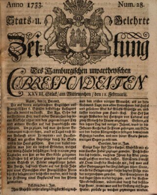 Staats- und gelehrte Zeitung des Hamburgischen unpartheyischen Correspondenten Mittwoch 18. Februar 1733