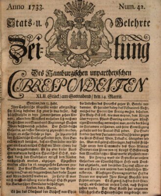 Staats- und gelehrte Zeitung des Hamburgischen unpartheyischen Correspondenten Samstag 14. März 1733