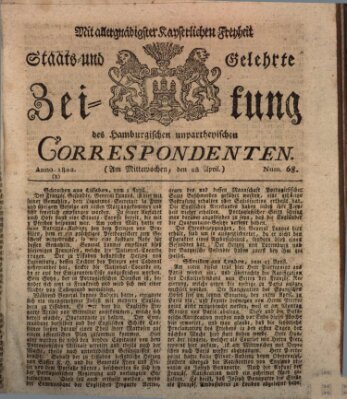 Staats- und gelehrte Zeitung des Hamburgischen unpartheyischen Correspondenten Mittwoch 28. April 1802
