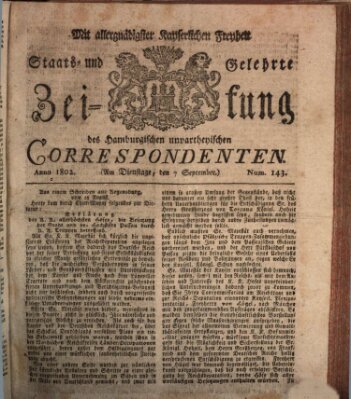Staats- und gelehrte Zeitung des Hamburgischen unpartheyischen Correspondenten Dienstag 7. September 1802