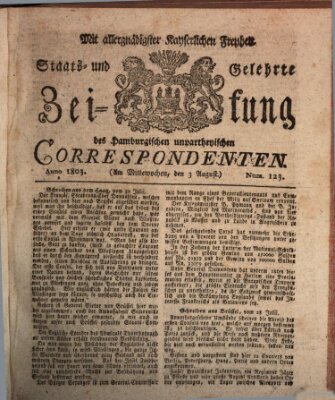 Staats- und gelehrte Zeitung des Hamburgischen unpartheyischen Correspondenten Mittwoch 3. August 1803