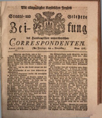 Staats- und gelehrte Zeitung des Hamburgischen unpartheyischen Correspondenten Freitag 4. November 1803