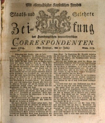 Staats- und gelehrte Zeitung des Hamburgischen unpartheyischen Correspondenten Freitag 27. Juli 1804