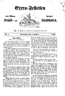 Extra-Felleisen (Würzburger Stadt- und Landbote) Donnerstag 2. Januar 1862