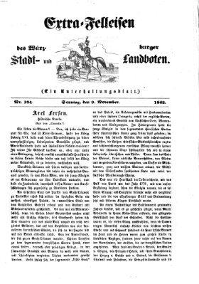 Extra-Felleisen (Würzburger Stadt- und Landbote) Sonntag 9. November 1862