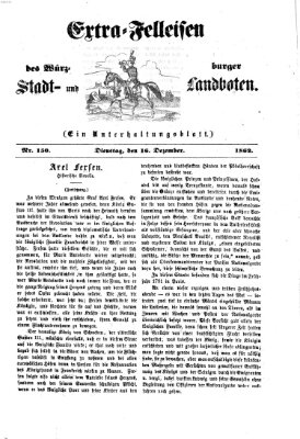 Extra-Felleisen (Würzburger Stadt- und Landbote) Dienstag 16. Dezember 1862