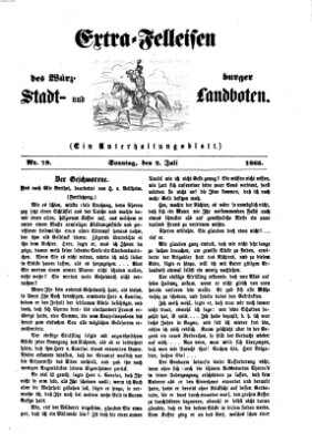Extra-Felleisen (Würzburger Stadt- und Landbote) Sonntag 2. Juli 1865