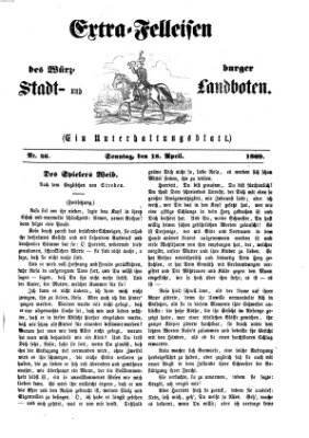 Extra-Felleisen (Würzburger Stadt- und Landbote) Sonntag 18. April 1869