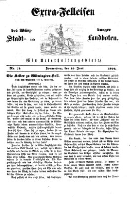 Extra-Felleisen (Würzburger Stadt- und Landbote) Donnerstag 16. Juni 1870