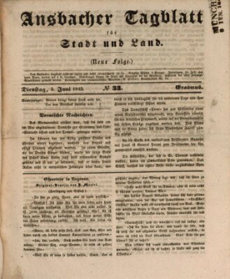 Ansbacher Tagblatt für Stadt und Land Dienstag 3. Juni 1845