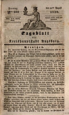 Tagblatt für die Kreishauptstadt Augsburg (Augsburger Tagblatt) Freitag 20. August 1830