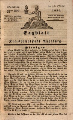 Tagblatt für die Kreishauptstadt Augsburg (Augsburger Tagblatt) Samstag 23. Oktober 1830