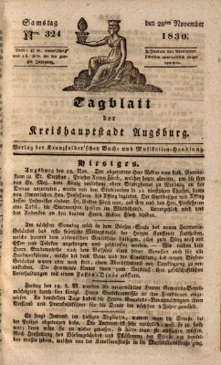 Tagblatt für die Kreishauptstadt Augsburg (Augsburger Tagblatt) Samstag 20. November 1830