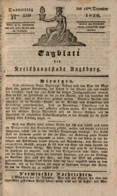 Tagblatt für die Kreishauptstadt Augsburg (Augsburger Tagblatt) Donnerstag 16. Dezember 1830