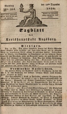 Tagblatt für die Kreishauptstadt Augsburg (Augsburger Tagblatt) Montag 20. Dezember 1830