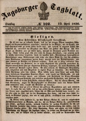 Augsburger Tagblatt Dienstag 12. April 1836