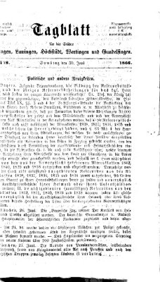 Tagblatt für die Städte Dillingen, Lauingen, Höchstädt, Wertingen und Gundelfingen Samstag 30. Juni 1866
