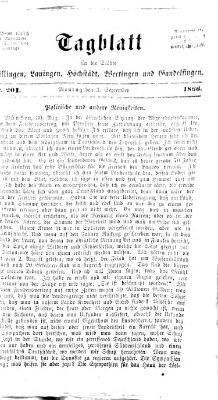 Tagblatt für die Städte Dillingen, Lauingen, Höchstädt, Wertingen und Gundelfingen Montag 3. September 1866