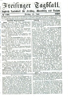 Freisinger Tagblatt (Freisinger Wochenblatt) Freitag 25. Juni 1869