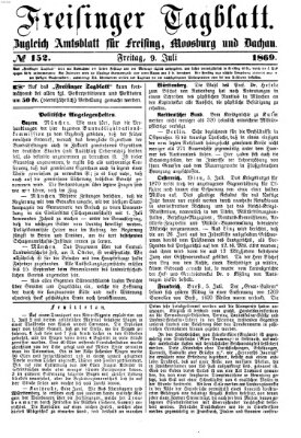 Freisinger Tagblatt (Freisinger Wochenblatt) Freitag 9. Juli 1869