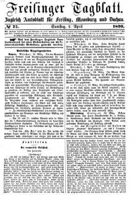 Freisinger Tagblatt (Freisinger Wochenblatt) Samstag 2. April 1870