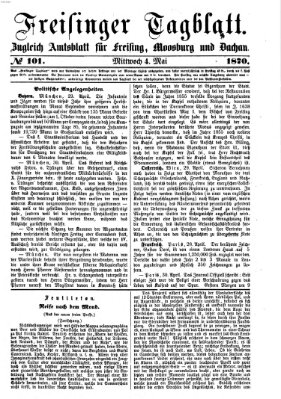 Freisinger Tagblatt (Freisinger Wochenblatt) Mittwoch 4. Mai 1870
