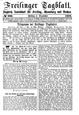 Freisinger Tagblatt (Freisinger Wochenblatt) Freitag 2. Dezember 1870