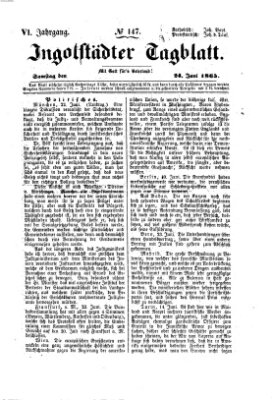 Ingolstädter Tagblatt Samstag 24. Juni 1865