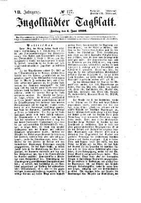 Ingolstädter Tagblatt Freitag 1. Juni 1866