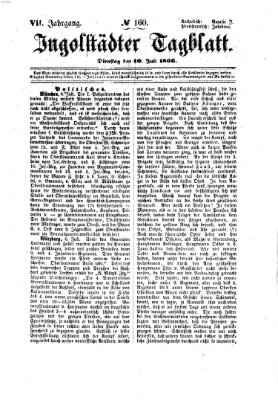 Ingolstädter Tagblatt Dienstag 10. Juli 1866
