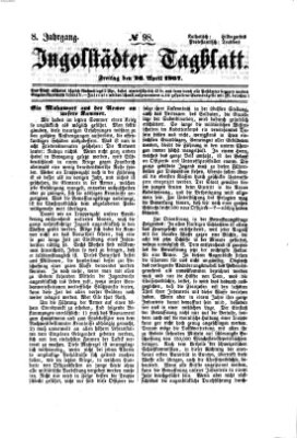Ingolstädter Tagblatt Freitag 26. April 1867