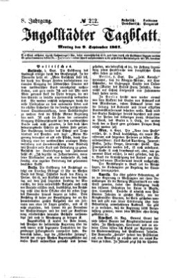 Ingolstädter Tagblatt Montag 9. September 1867