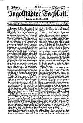 Ingolstädter Tagblatt Samstag 20. März 1869