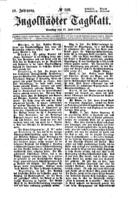 Ingolstädter Tagblatt Samstag 17. Juli 1869
