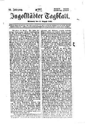 Ingolstädter Tagblatt Mittwoch 11. August 1869