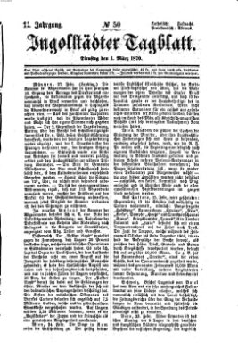 Ingolstädter Tagblatt Dienstag 1. März 1870