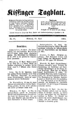 Kissinger Tagblatt Mittwoch 21. April 1869