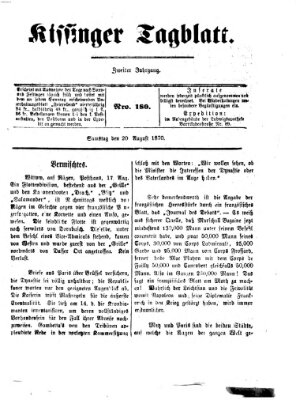 Kissinger Tagblatt Samstag 20. August 1870