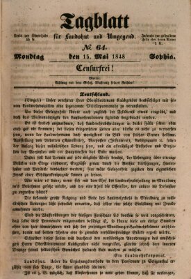 Tagblatt für Landshut und Umgegend (Kurier für Niederbayern) Montag 15. Mai 1848