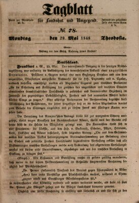 Tagblatt für Landshut und Umgegend (Kurier für Niederbayern) Montag 29. Mai 1848