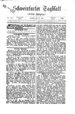 Schweinfurter Tagblatt Samstag 16. Juni 1866